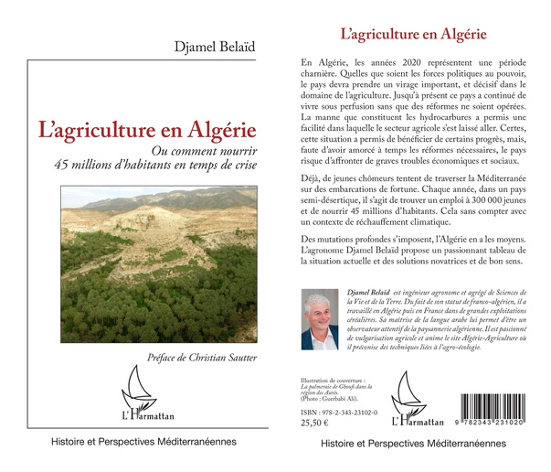 Djamel Belaïd : « L&rsquo;Agriculture en Algérie. Ou comment nourrir 45 millions d&rsquo;habitants en temps de crise »